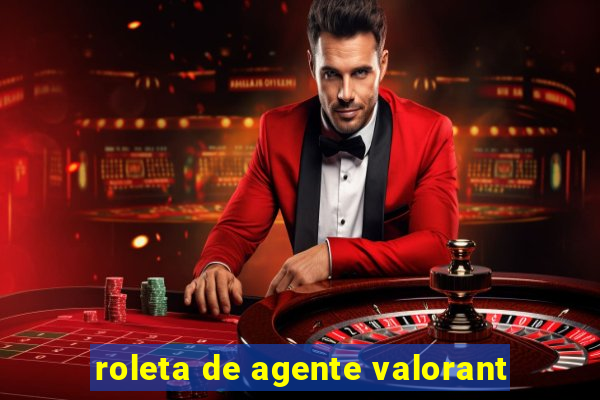 roleta de agente valorant